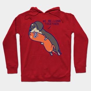 We belong together dachshund Hoodie